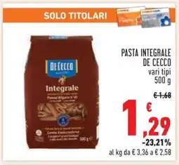 Conad Pasta Integrale De Cecco offerta