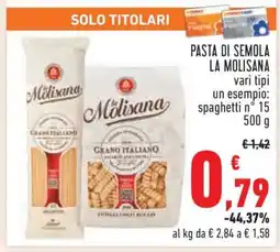 Conad PASTA DI SEMOLA LA MOLISANA offerta
