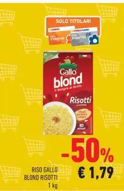 Conad RISO GALLO BLOND RISOTTI offerta