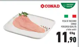 Conad Fesa di Tacchino offerta