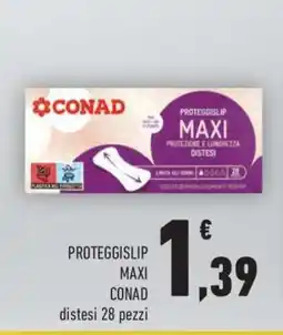 Conad PROTEGGISLIP MAXI CONAD offerta