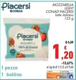 Conad MOZZARELLA LIGHT CONAD PIACERSI offerta
