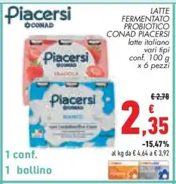 Conad LATTE FERMENTATO PROBIOTICO CONAD PIACERSI offerta