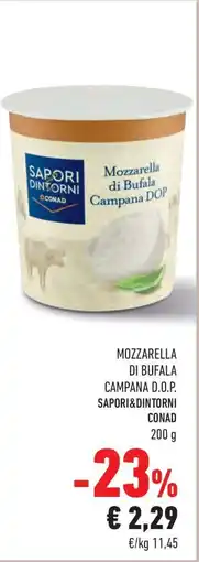 Conad MOZZARELLA DI BUFALA CAMPANA D.O.P: SAPORI&DINTORNI CONAD offerta