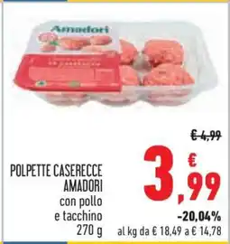 Conad POLPETTE CASERECCE AMADORI offerta