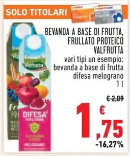 Conad BEVANDA A BASE DI FRUTTA, FRULLATO PROTEICO VALFRUTTA offerta