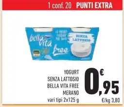 Conad Yogurt Senza Lattosio Bella Vita Free Merano offerta
