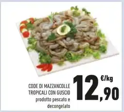 Conad Code di mazzancolle tropicali con guscio offerta