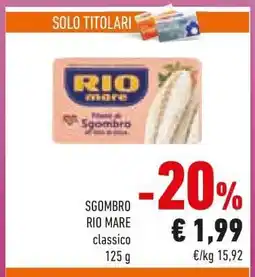 Conad SGOMBRO RIO MARE classico offerta