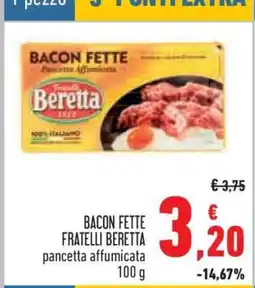Conad BACON FETTE FRATELLI BERETTA offerta
