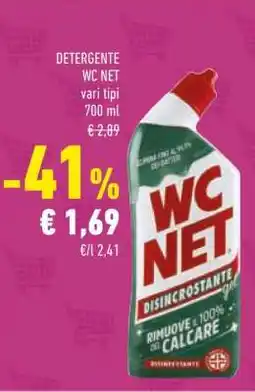 Conad DETERGENTE WC NET vari tipi 700 ml offerta