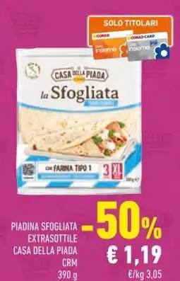 Conad PIADINA SFOGLIATA EXTRASOTTILE CASA DELLA PIADA offerta