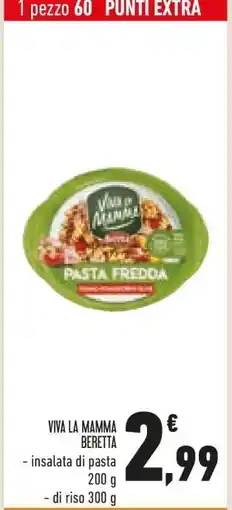 Conad VIVA LA MAMMA BERETTA offerta