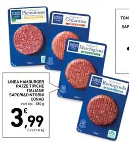 Conad LINEA HAMBURGER RAZZE TIPICHE ITALIANE SAPORI&DINTORNI CONAD offerta