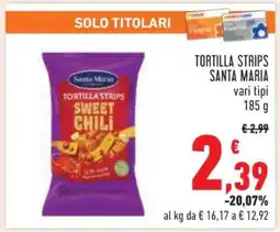 Conad TORTILLA STRIPS SANTA MARIA offerta