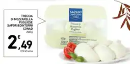 Conad TRECCIA DI MOZZARELLA PUGLIESE SAPORI&DINTORNI CONAD offerta