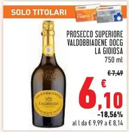 Conad Prosecco Superiore Valdobbiadene DOCG La Gioiosa offerta