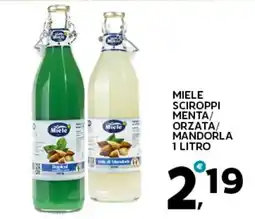 Extra Supermercati Miele sciroppi menta/ orzata/ mandorla offerta