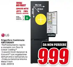 MediaWorld LG Frigorifero Combinato GBV7280AEV offerta