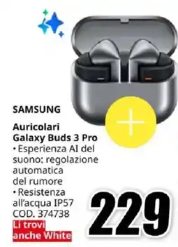 MediaWorld SAMSUNG Auricolari Galaxy Buds 3 Pro offerta