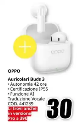 MediaWorld OPPO Auricolari Buds 3 offerta