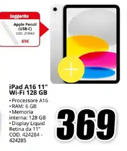 MediaWorld iPad A16 11" Wi-Fi 128 GB offerta