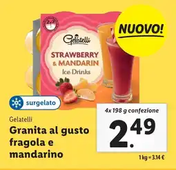 Lidl Gelatelli Granita al gusto fragola e mandarino offerta