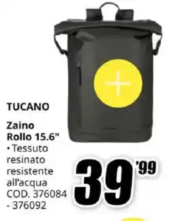 MediaWorld TUCANO Zaino Rollo 15.6" offerta