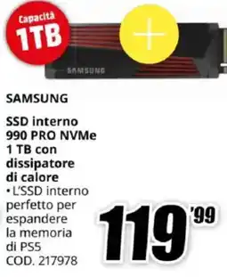 MediaWorld SAMSUNG SSD interno 990 PRO NVMe 1 TB con dissipatore di calore offerta