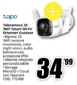 MediaWorld tapo Telecamera 2K 3MP Smart Wi-Fi/ Ethernet Outdoor offerta