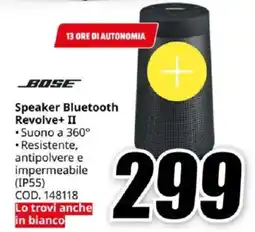 MediaWorld BOSE Speaker Bluetooth Revolve+ II offerta