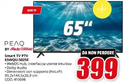 MediaWorld PEAQ Smart TV PTV 65WQU-5025E offerta