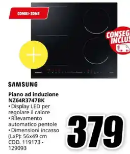 MediaWorld SAMSUNG Piano ad induzione NZ64R3747BK offerta