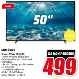 MediaWorld SAMSUNG Smart TV 4K 50Q60D offerta