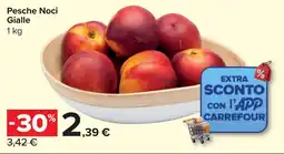 Carrefour Market Pesche Noci Gialle offerta