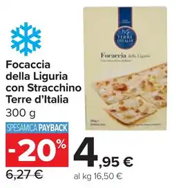 Carrefour Market Terre d'Italia Focaccia della Liguria con Stracchino offerta