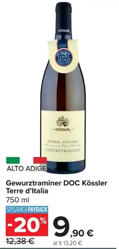 Carrefour Market Terre d'Italia Gewurztraminer DOC Kössler offerta