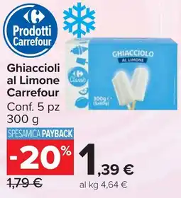 Carrefour Market Carrefour Ghiaccioli al Limone offerta