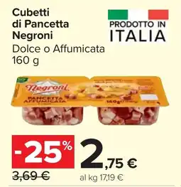 Carrefour Market Negroni Cubetti di Pancetta offerta