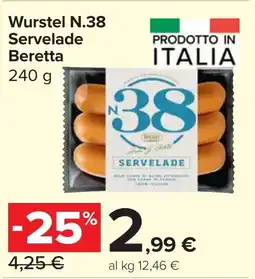 Carrefour Market Beretta Wurstel N.38 Servelade offerta