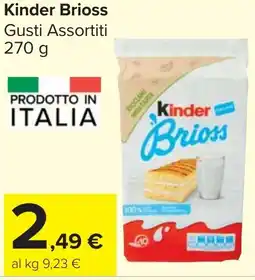 Carrefour Market Kinder Brioss offerta