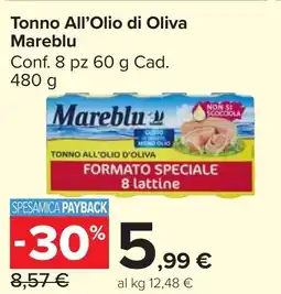 Carrefour Market Mareblu Tonno All'Olio di Oliva offerta