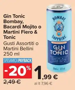 Carrefour Market Gin Tonic Bombay, Bacardi Mojito o Martini Fiero & Tonic offerta