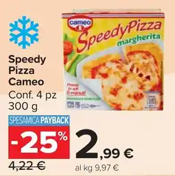 Carrefour Market Cameo Speedy Pizza offerta