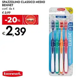 Bennet Bennet spazzolino classico medio conf. da 4 offerta