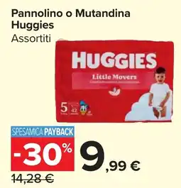 Carrefour Market Huggies Pannolino o Mutandina offerta