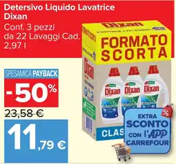 Carrefour Market Dixan Detersivo Liquido Lavatrice offerta