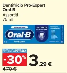 Carrefour Market Oral-B Dentifricio Pro-Expert offerta