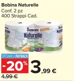 Carrefour Market Naturelle Bobina offerta