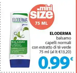 Famila ELODERMA offerta